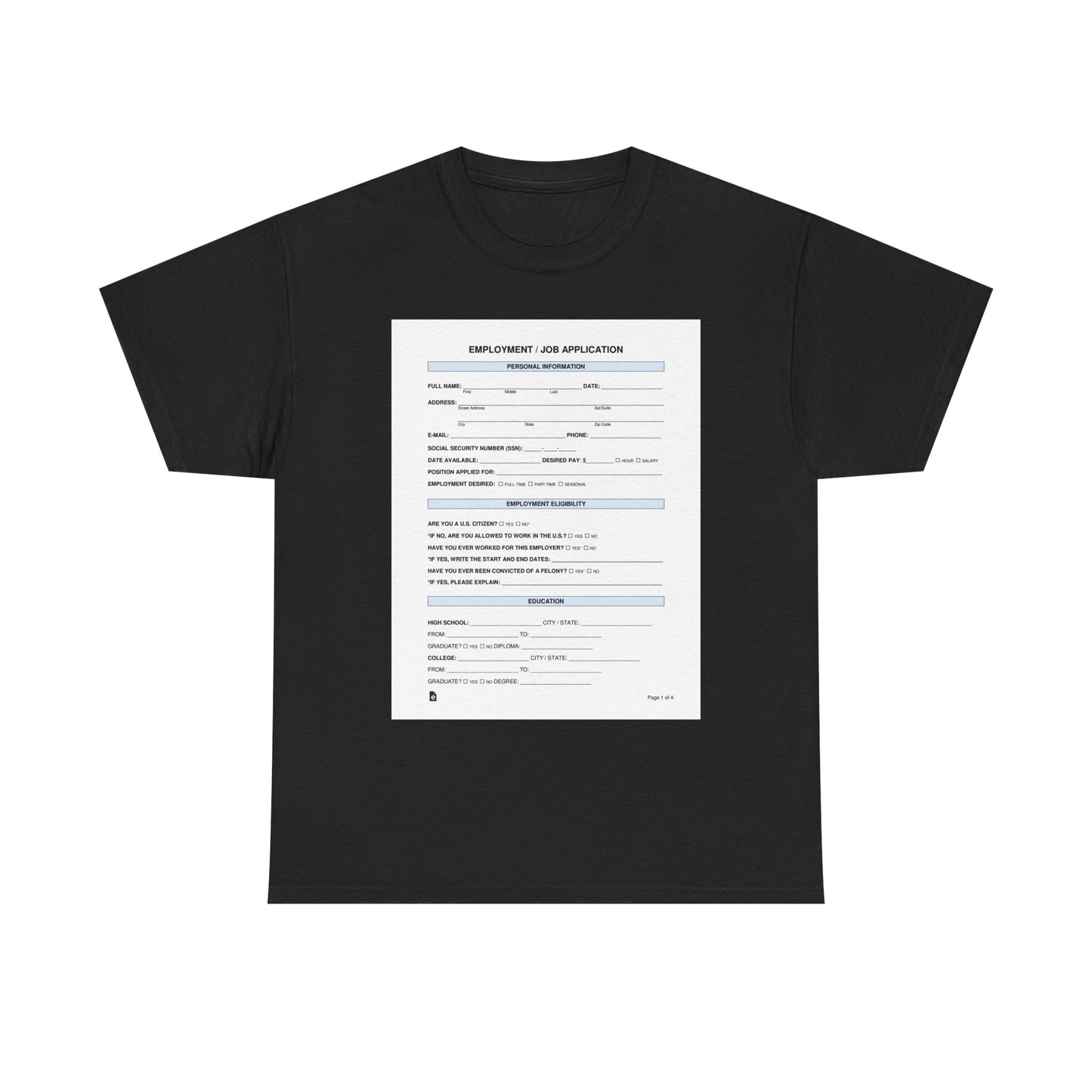 Funny Job Application Tee, Unisex Cotton T-Shirt for Job Seekers, Career Humor Shirt, Casual Wear, Gift for Graduates