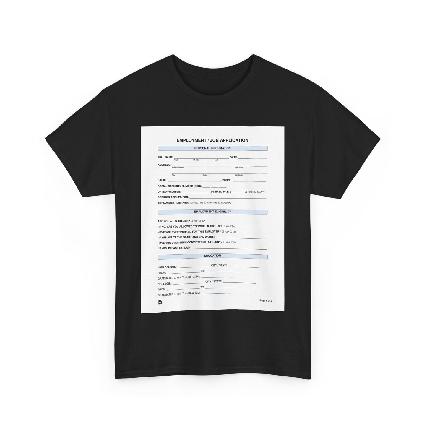 Funny Job Application Tee, Unisex Cotton T-Shirt for Job Seekers, Career Humor Shirt, Casual Wear, Gift for Graduates