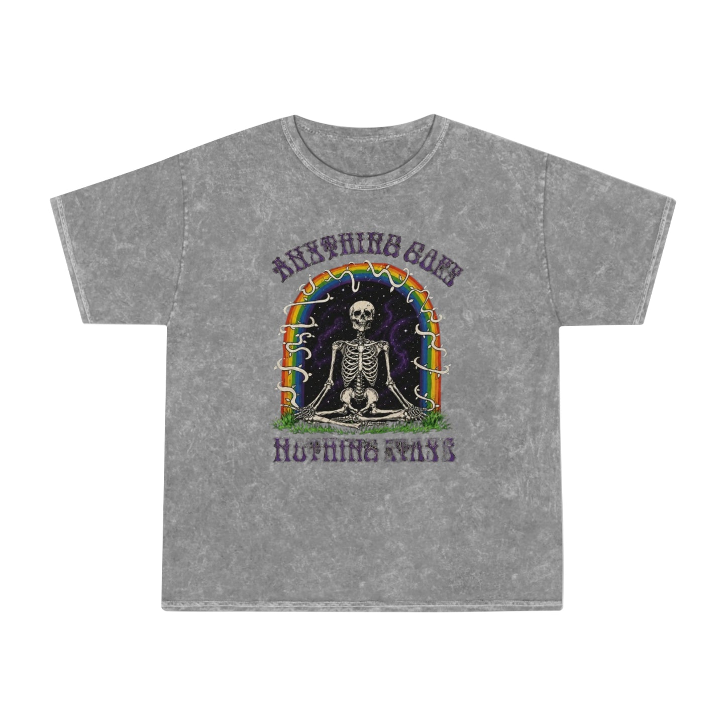 ***Anything Goes, Nothing Matters - Vintage Mineral Wash Tee