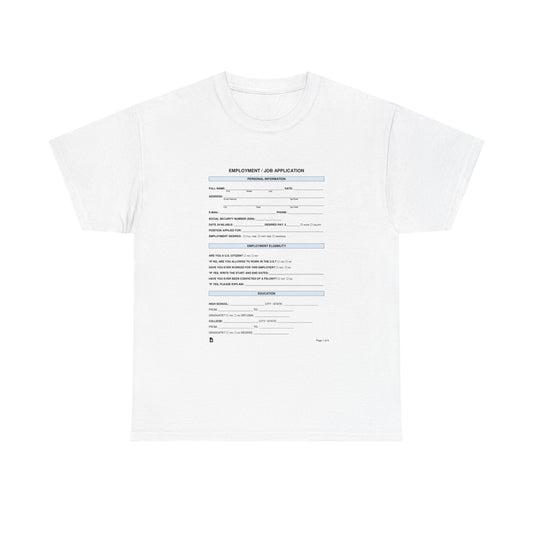 Funny Job Application Tee, Unisex Cotton T-Shirt for Job Seekers, Career Humor Shirt, Casual Wear, Gift for Graduates