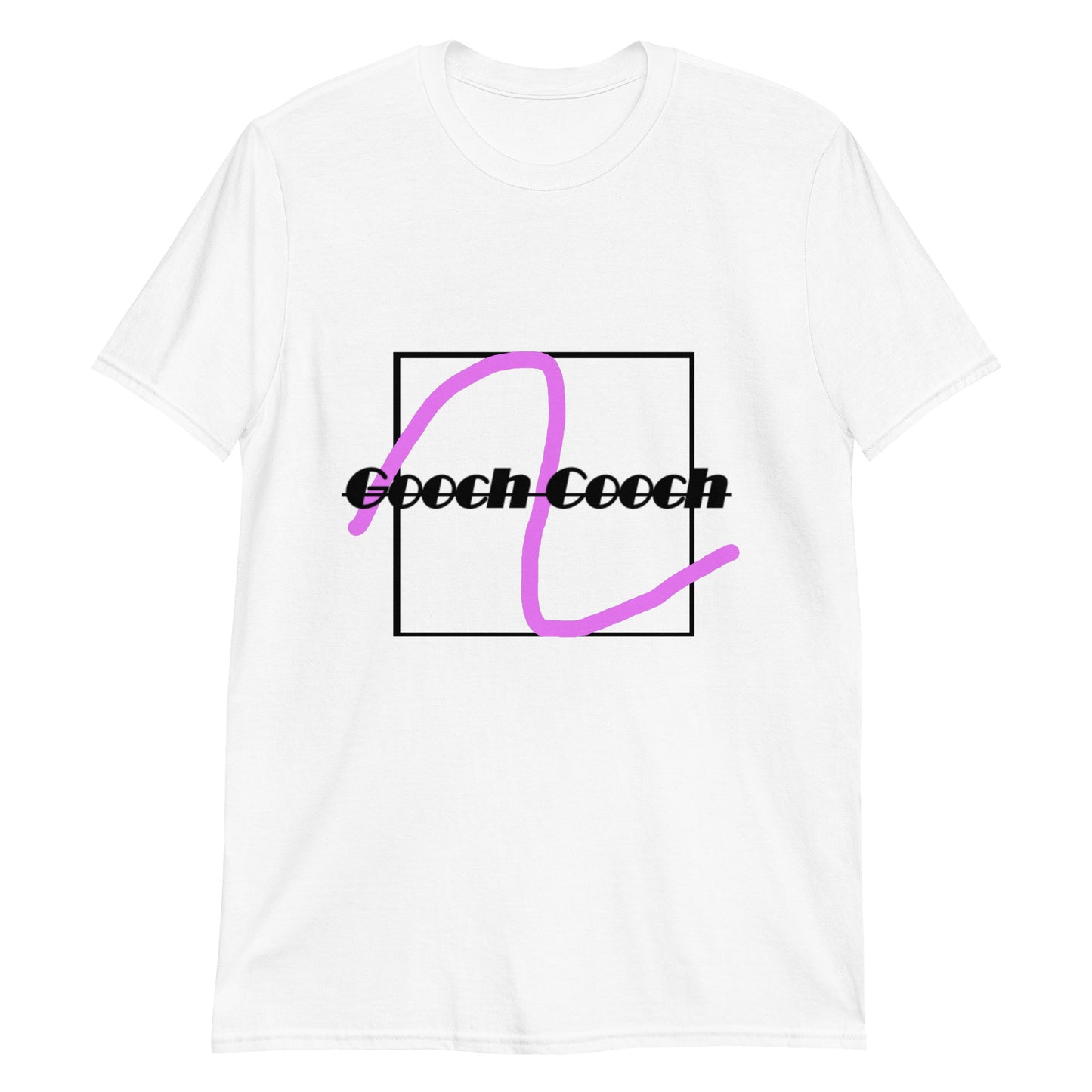 Gooch Cooch - Unisex Tee